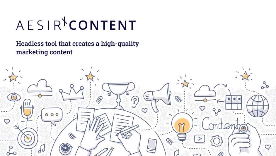 aesirx content headless tool that creates a high quality marketing content
