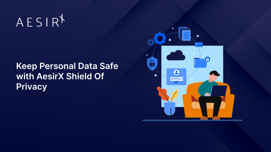 og keep personal data safe with aesirx shield of privacy