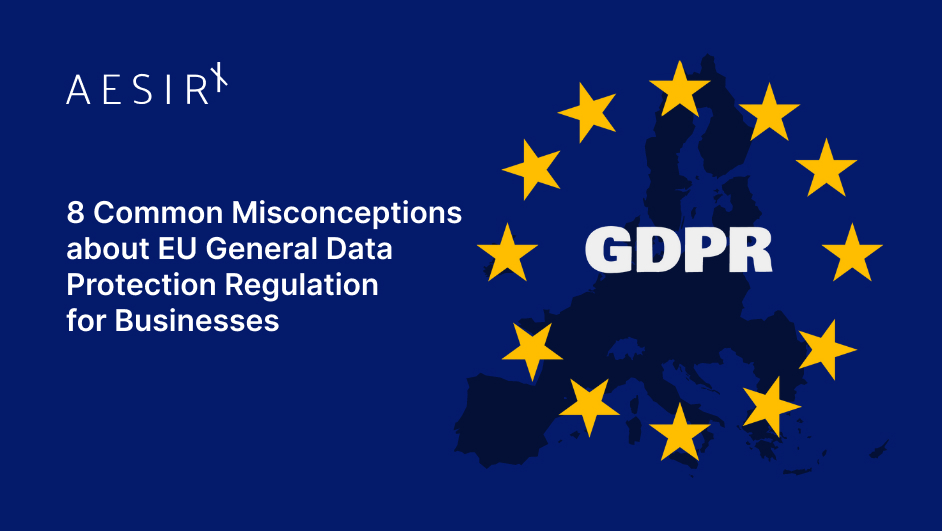 og misconceptions about eu general data protection regulation