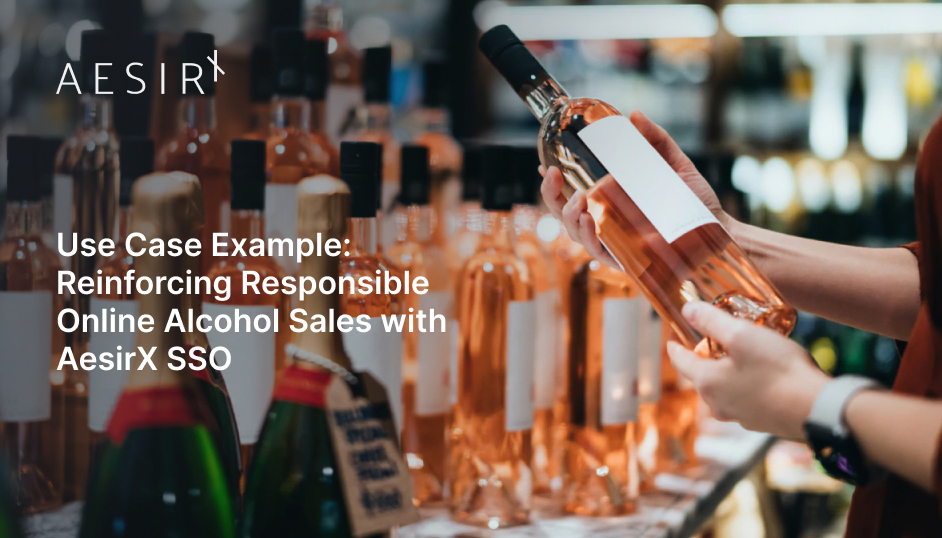 og reinforcing responsible online alcohol sales with aesirx sso
