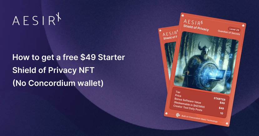 Claim Free Starter Shield of Privacy NFT - No Concordium Wallet