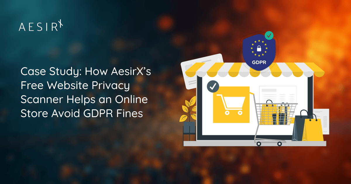 how aesirxs free website privacy scanner helps an online store avoid gdpr fines