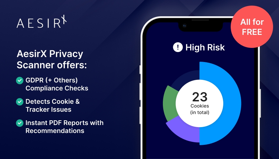 aesirx privacy scanner your gdpr compliance checker and more