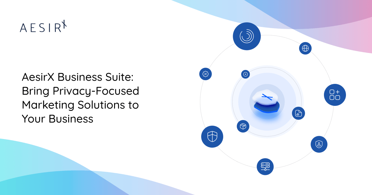 og aesirx business suite bring privacy focused marketing solutions to your business
