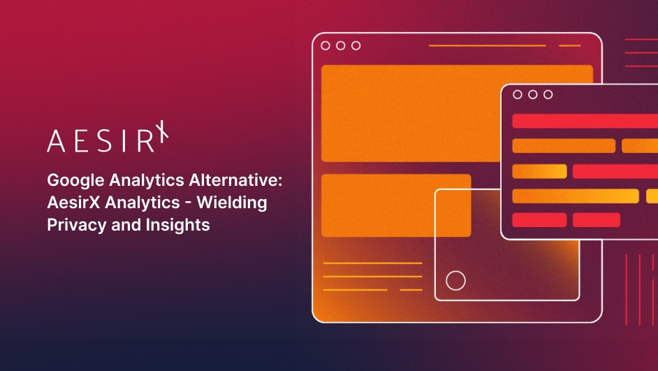 og google analytics alternative aesirx analytics wielding privacy and insights