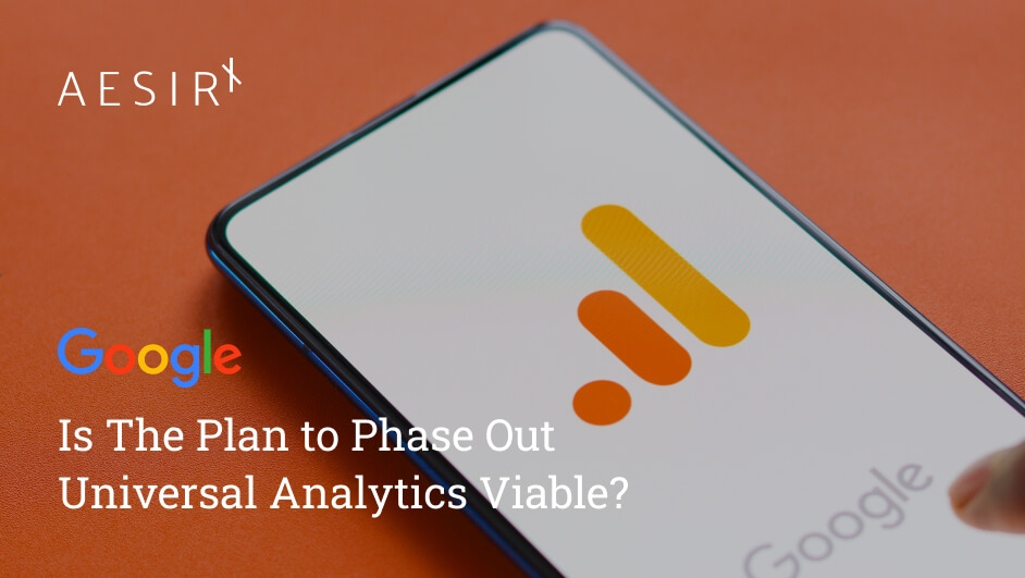 is the plan to phase out universal analytics viable