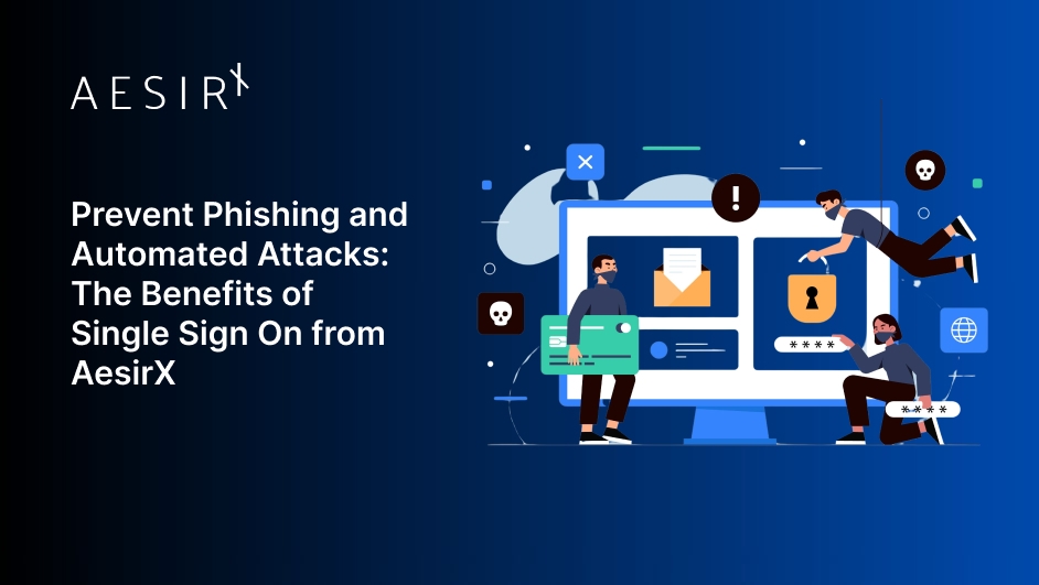 og benefits of single sign on against phishing attacks