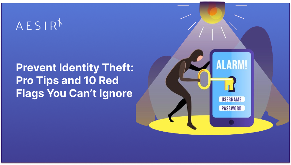 og identity theft prevention pro tips 10 red flags