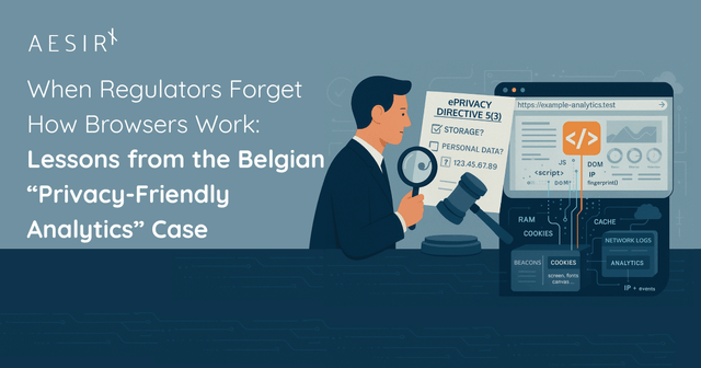 When Regulators Forget How Browsers Work: Lessons from the Belgian “Privacy-Friendly Analytics” Case