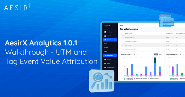 AesirX Analytics v1.0.1: Tag Event Value Mapping and Full-Flow Metric Scoring