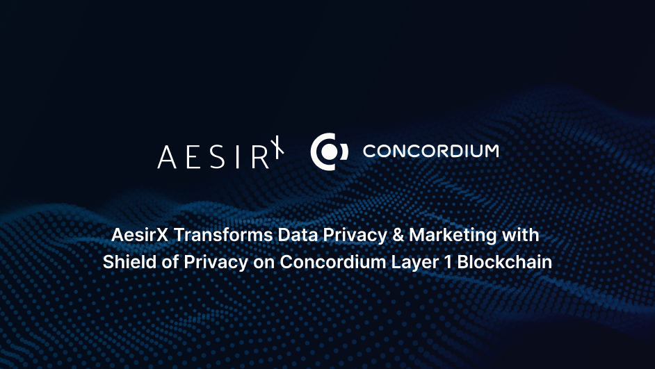 Press Release: AesirX Transforms Data Privacy and Marketing with AesirX Shield of Privacy on Concordium Layer 1 Blockchain
